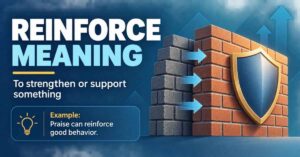 Reinforce Meaning